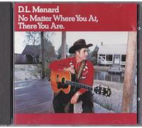 D.L. MENARD-NO MATTER
