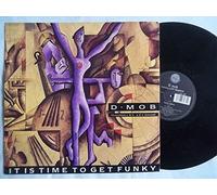 D MOB - It is Time to Get Funky [Import]