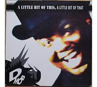D-Mob - Little Bit of This.