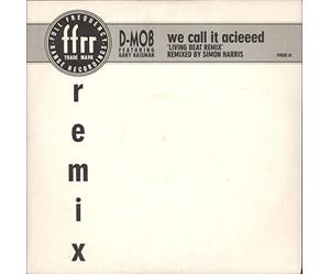 D Mob - We Call it acieed (Remix, 1988) [Import]