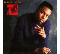 D-Nice - Call Me D-Nice