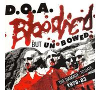 D.O.a. - Bloodied But Unbowed (1987-83 Pic.Lp)