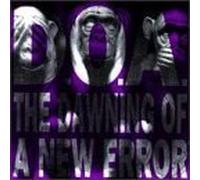 D.O.A., DOA - Dawning of a New Error by D.O.A., DOA (1992) Audio CD