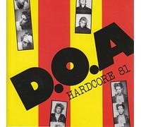 D.O.a. – Hardcore 81 – Vinyle édition limitée (blanc)