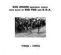 D.O.a.& Red Tide - Ken Jensen Memorial Single [Vinyl Single]