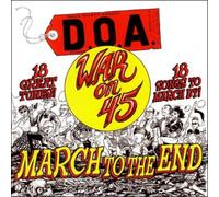 D.O.A. – War on 45 – Vinyle coloré – 40e anniversaire (titres bonus)