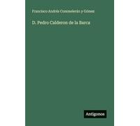 D. Pedro Calderon de la Barca