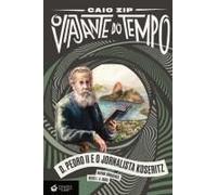 D. Pedro Ii E O Jornalista Koseritz