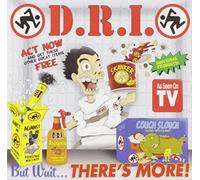 D.R.I. - But Wait.There's More