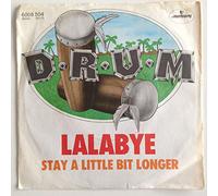 D-R-U-M - (VINYL 7") Lalabye / Stay A Little Bit Longer