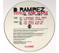 D. Ramirez - Venus & Mars (You Can't Handle This)