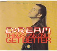 D:Ream - Things Can Only Get Better [Import]