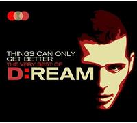 D:Ream - Things Can Only Get Better-The Very Best of [Import]