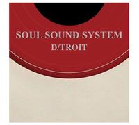 D/Troit Soul Sound System (Vinyl) 7" Single
