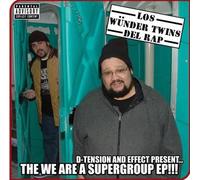 D-Tension & Effect - Los Wünder Twins Del Rap