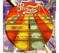 D Train - You Re the One for Me/Keep Giv