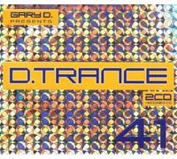 D.TRANCE 41/GARY D. 3 CD NEUF - THE HITMEN, MEGARA, LISAYA, PIMPCODE, RUSHROOM