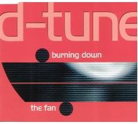 D-Tune - Burring Down/the Fan