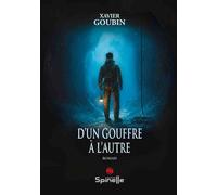 D’un gouffre à l’autre