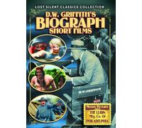 D.W. Griffith's Biograph Short Films