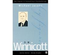 D W Winnicott by Michael Jacobs