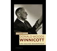 D.W. Winnicott - Une Esquisse Biographique