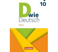 D wie Deutsch 10. Schuljahr - Basis - Ausgabe 2023 - Schulbuch mit Audios und Videos