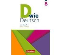 D Wie Deutsch 8. Schuljahr. Arbeitsheft Mit Lösungen