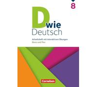 D wie Deutsch 8. Schuljahr - Arbeitshefte Basis und Plus - Ausgabe 2028 - Arbeitsheft mit interaktiven Übungen online