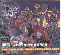 D12 Ft Eminem - Shit on You [Import]