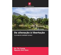 Da alienação à libertação