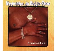 Da Beija-Flor, Neguinho - Reencontro