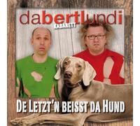 Da Bertl & I - De Letzt'n Beisst Da Hund [Import]
