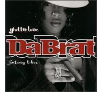 DA BRAT - (CD Single DA BRAT, 5 Tracks) Da Brat Featuring T-Boz - Ghetto Love (Radio Edit) / (Clean Remix) / (Instrumental) / (A Cappella Clean) & Da Brat - Sittin' ON TOP OF THE World Part II (Clean Remix) u.a.