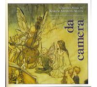 da camera - Chamber Music by Karen Amanda Allen