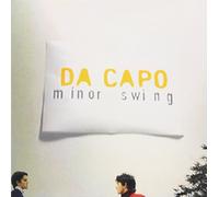 Da Capo - Minor Swing (US Import)