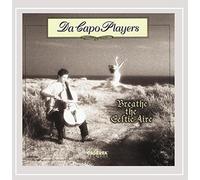 Da Capo Players - Breathe the Celtic Aire