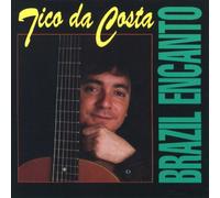 Da Costa, Tico - Brazil Encanto