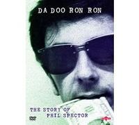 Da doo ron ron - The story of Phil Spector G