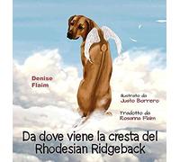 Da Dove Viene La Cresta Del Rhodesian Ridgeback