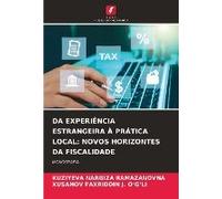 Da Experiência Estrangeira À Prática Local: Novos Horizontes Da Fiscalidade