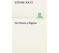 Da Firenze A Digione