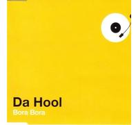 Da Hool - Bora Bora