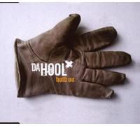 Da Hool - Hold on
