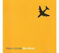 Da Hool - incl. Meet Her At The Love Parade (CD Album Da Hool, 12 Tracks)