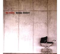 Da Hool - Mama Sweet/2track FR