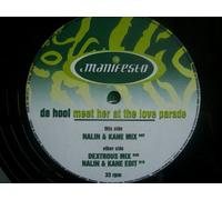 DA HOOL - MEET HER AT THE LOVE PARADE