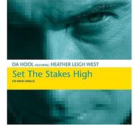 Da Hool - Set The Stakes High