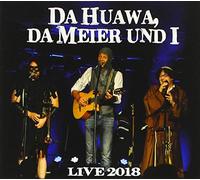 Da Huawa,Da Meier und I - Live 2018 [Import]