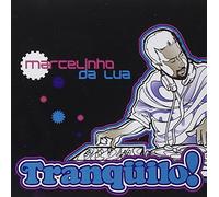 Marcelinho Da Lua – Tranquilo – CD – Import